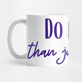 Do More Mug